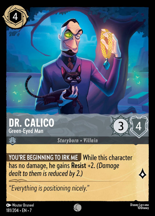 Dr. Calico - Green-Eyed Man - Common Normal Disney Lorcana card from Archazia's Island