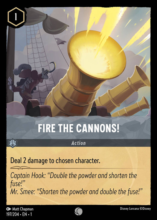 Fire the Cannons! - Common Normal Disney Lorcana card from The First Chapter