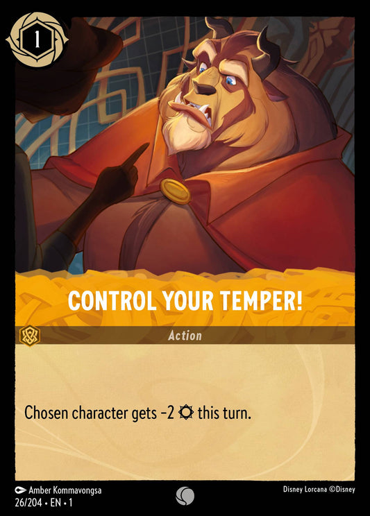 Control Your Temper! - Common Normal Disney Lorcana card from The First Chapter