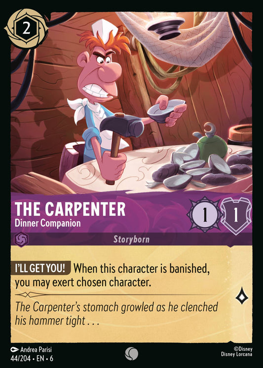 The Carpenter - Dinner Companion - Common Normal Disney Lorcana card from Azurite Sea